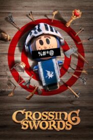 Ver Crossing Swords Serie Online 2020