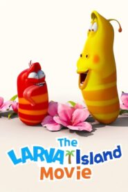 Larva Aventuras en la isla – La película