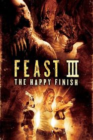 Feast III: Atrapados III
