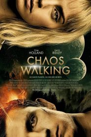 Chaos Walking (Caos El inicio)